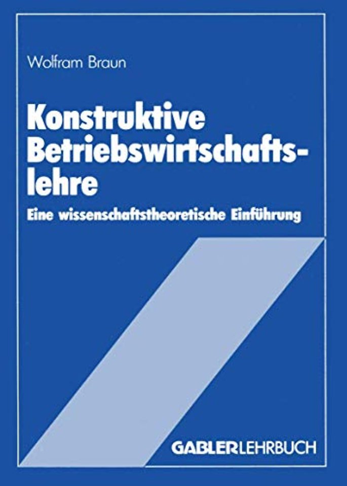 Konstruktive Betriebswirtschaftslehre