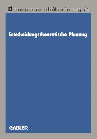 Entscheidungstheoretische Planung