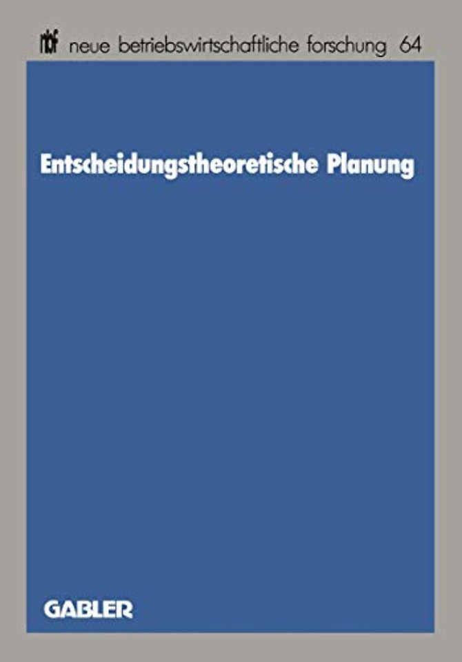 Entscheidungstheoretische Planung