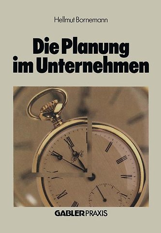 Die Planung im Unternehmen
