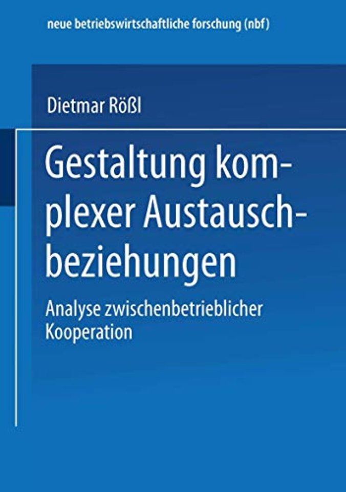 Gestaltung komplexer Austauschbeziehungen