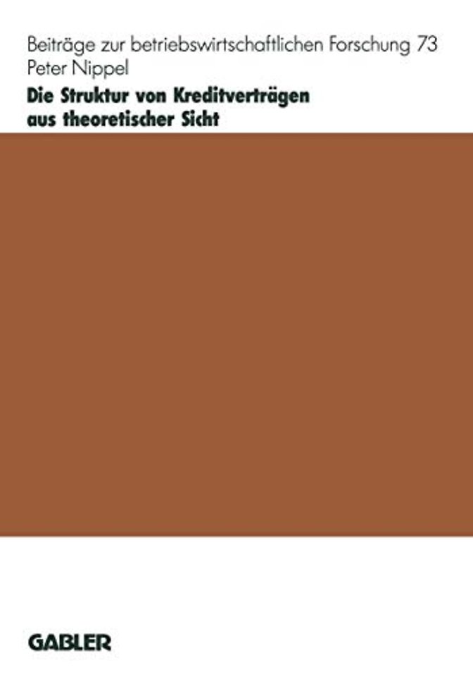 Die Struktur von Kreditverträgen aus theoretischer Sicht