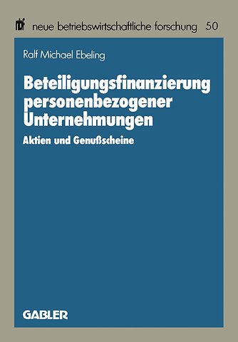 Beteiligungsfinanzierung personenbezogener Unternehmungen