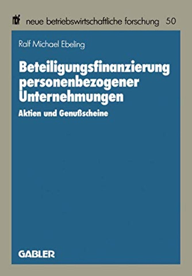 Beteiligungsfinanzierung personenbezogener Unternehmungen