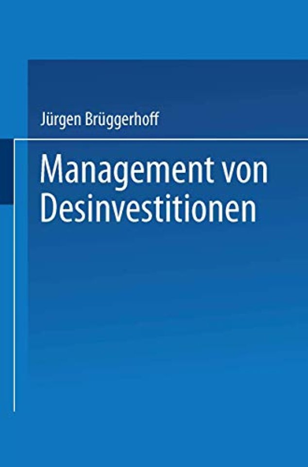 Management von Desinvestitionen