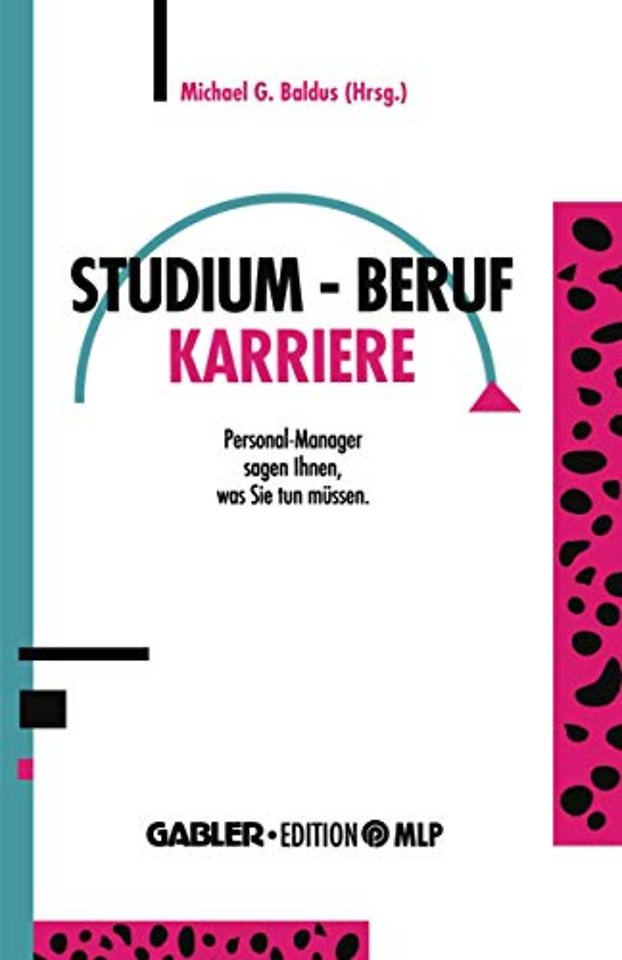 Studium — Beruf — Karriere