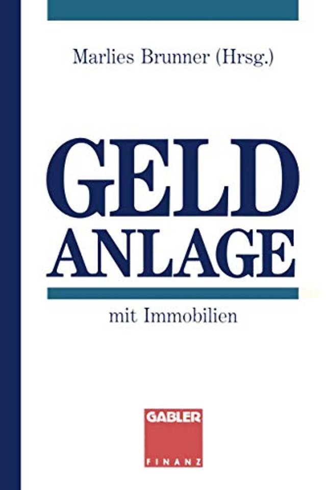 Geldanlage mit Immobilien