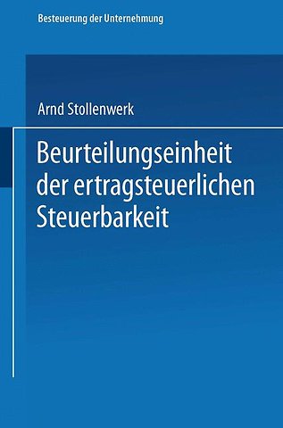 Beurteilungseinheit der ertragsteuerlichen Steuerbarkeit