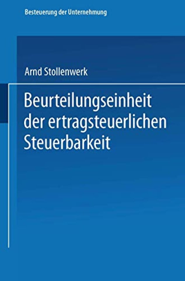 Beurteilungseinheit der ertragsteuerlichen Steuerbarkeit