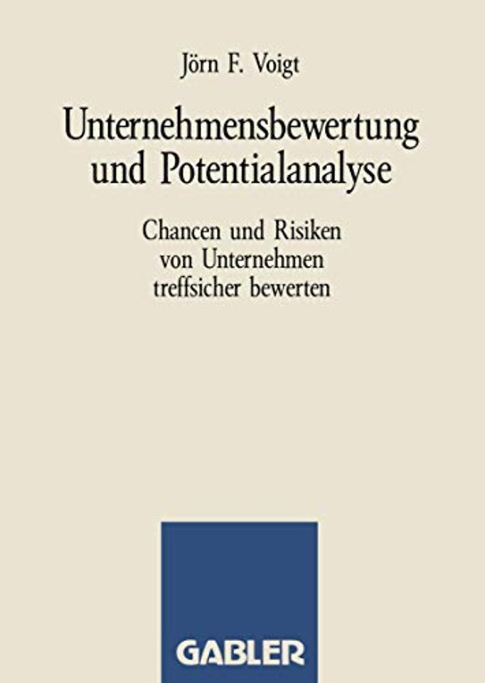 Unternehmensbewertung und Potentialanalyse