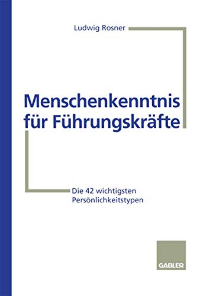 Menschenkenntnis für Führungskräfte