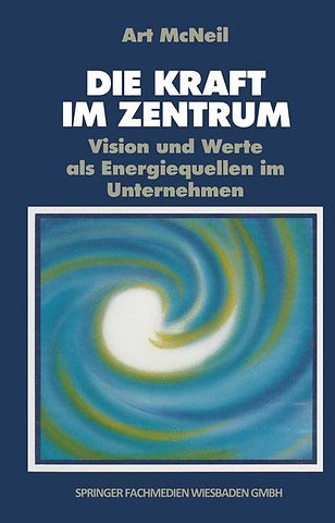Die Kraft im Zentrum