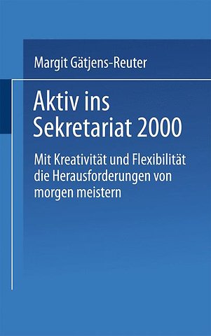 Aktiv ins Sekretariat 2000