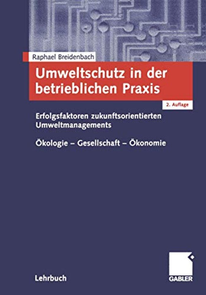 Umweltschutz in der betrieblichen Praxis