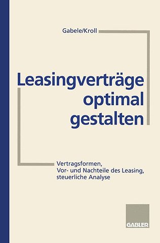 Leasingverträge optimal gestalten