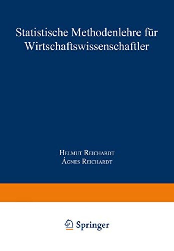 Statistische Methodenlehre für Wirtschaftswissenschaftler