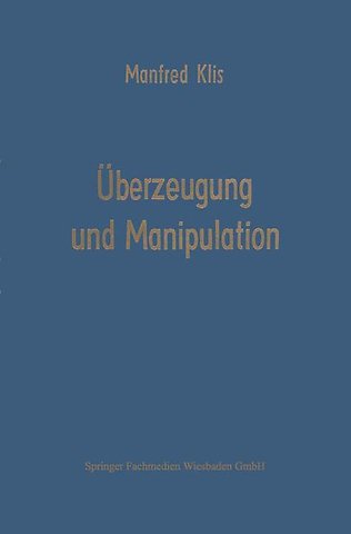 Überzeugung und Manipulation