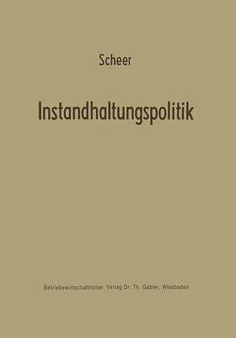 Instandhaltungspolitik