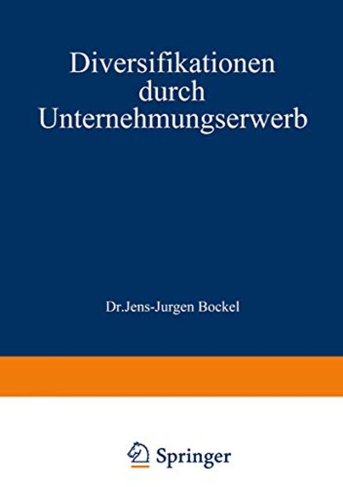 Diversifikationen durch Unternehmungserwerb