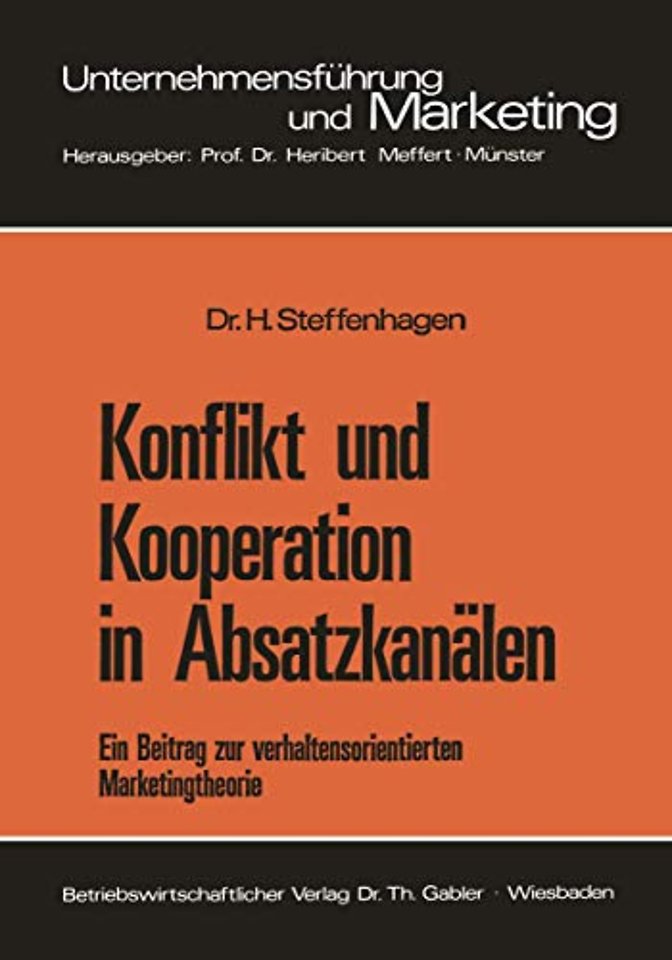Konflikt und Kooperation in Absatzkanälen