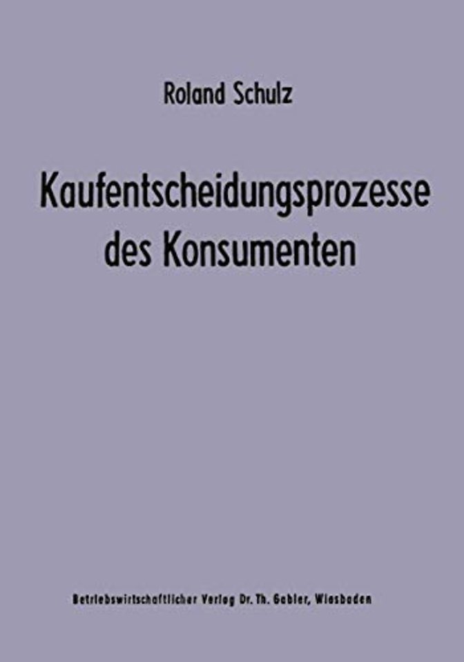 Kaufentscheidungsprozesse des Konsumenten
