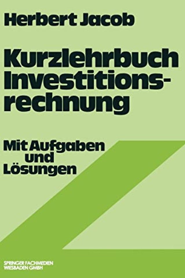Kurzlehrbuch Investitionsrechnung