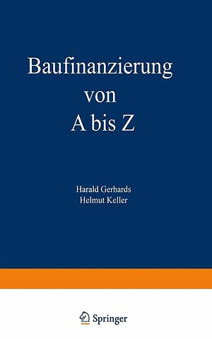 Baufinanzierung von A bis Z