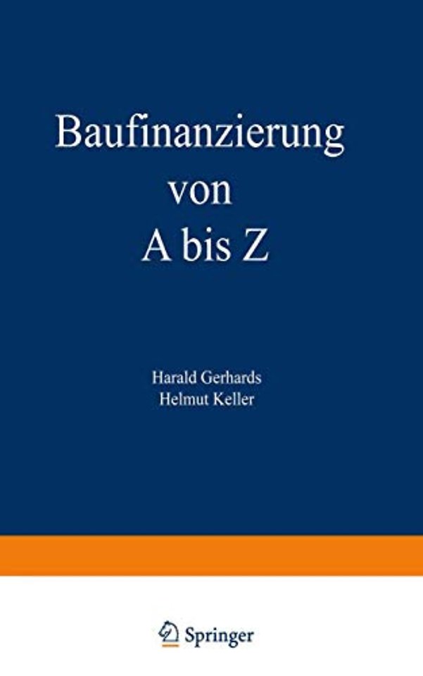 Baufinanzierung von A bis Z
