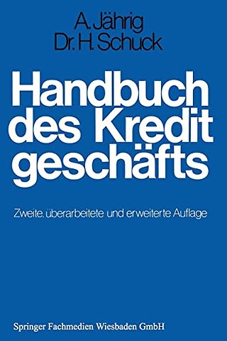 Handbuch des Kreditgeschafts