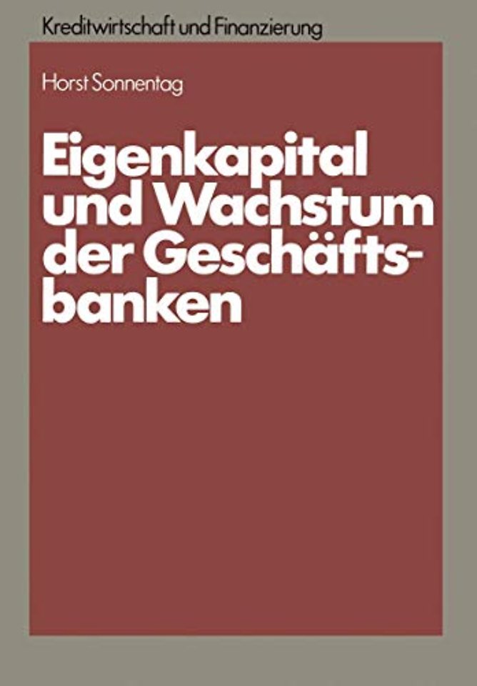Eigenkapital und Wachstum der Kreditinstitute