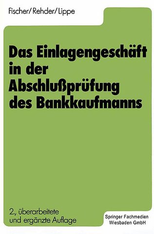 Das Einlagengeschäft in der Abschlußprüfung des Bankkaufmanns