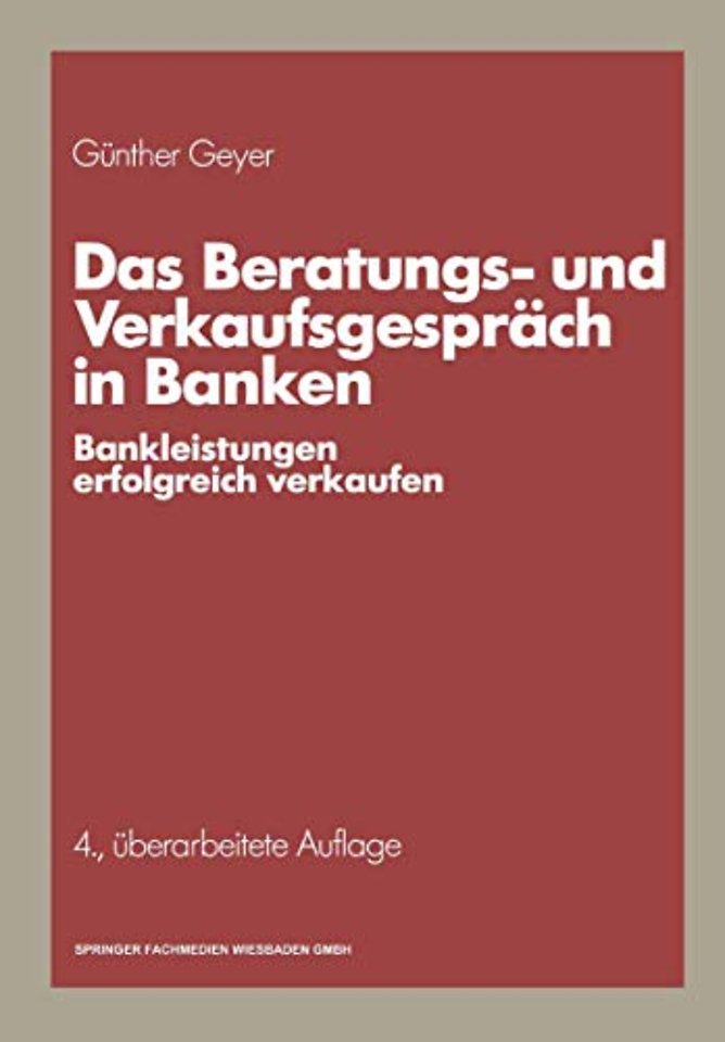 Das Beratungs- und Verkaufsgespräch in Banken