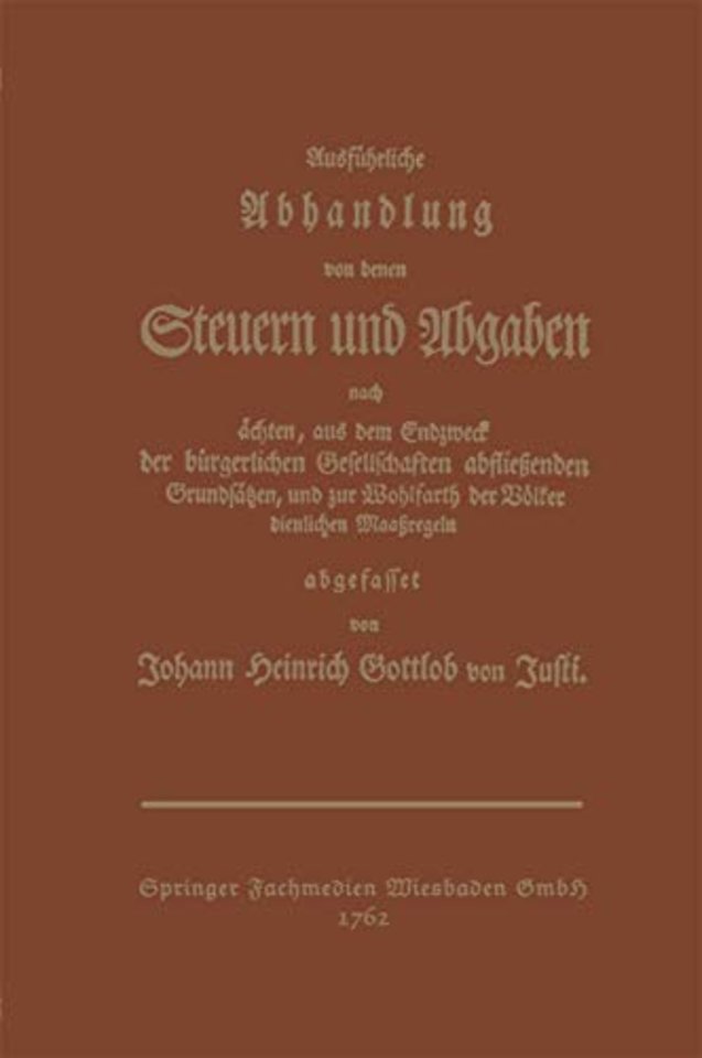 Ausführliche Abhandlung von denen Steuern und Abgaben