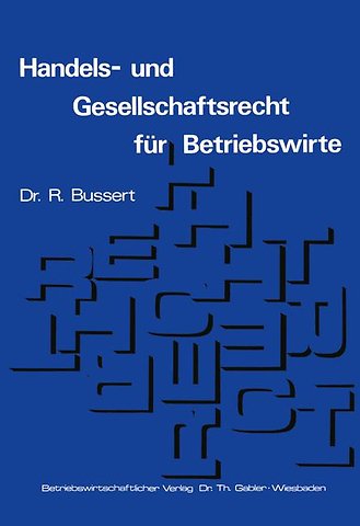 Handels- und Gesellschaftsrecht für Betriebswirte