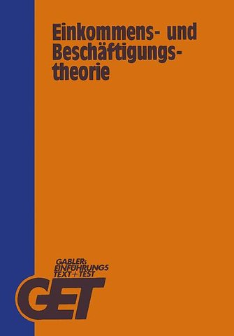 Einkommens- und Beschäftigungstheorie