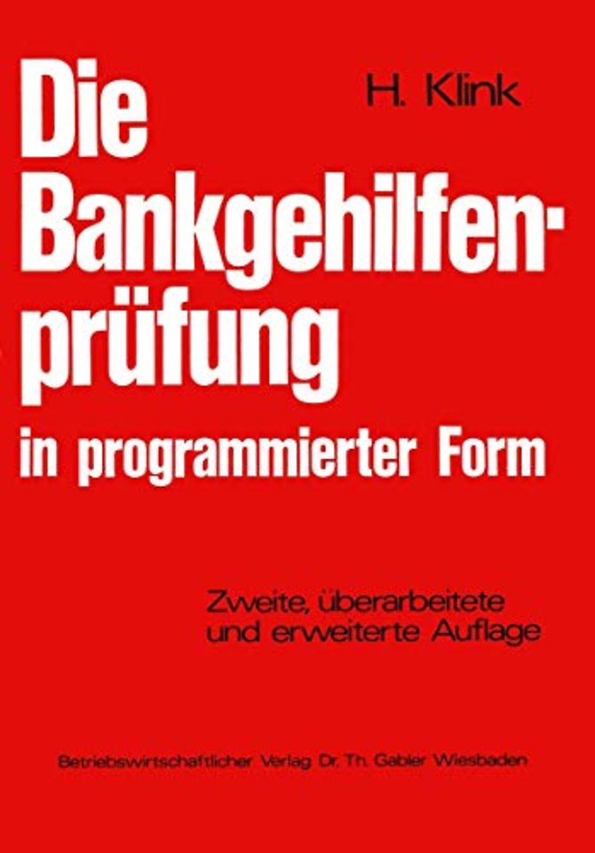 Die Bankgehilfenprüfung in programmierter Form