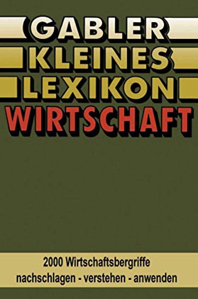 Gabler Kleines Lexikon Wirtschaft