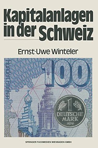Kapitalanlagen in der Schweiz