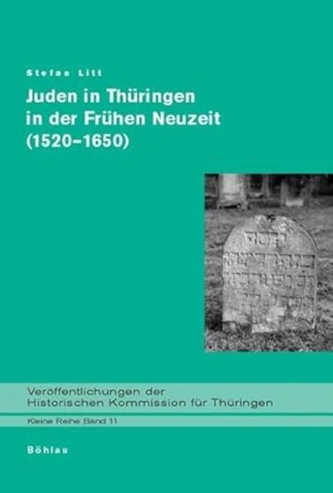Juden in Thuringen in der Fruhen Neuzeit (1520-1650)