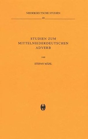 Studien zum mittelniederdeutschen Adverb
