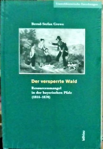 Der versperrte Wald