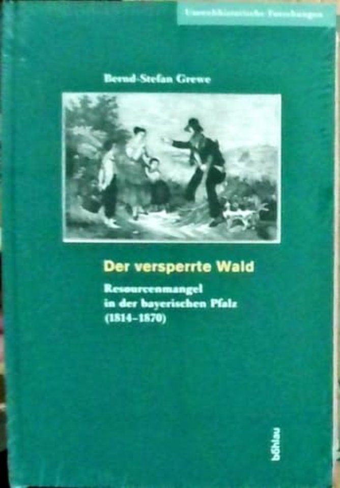 Der versperrte Wald