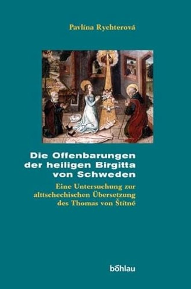 Die Offenbarungen der heiligen Birgitta von Schweden