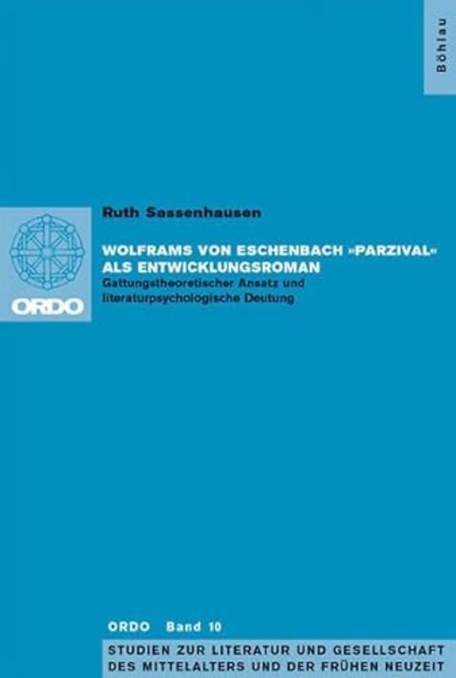 Wolframs von Eschenbach »Parzival« als Entwicklungsroman