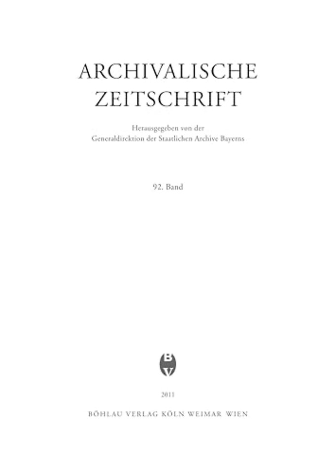 Archivalische Zeitschrift 92 (2011)