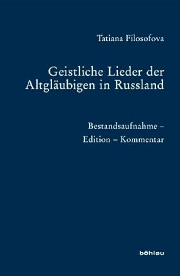 Geistliche Lieder der Altglaubigen in Russland