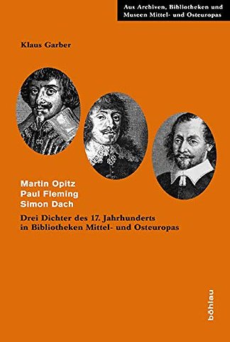Martin Opitz. Paul Fleming. Simon Dach