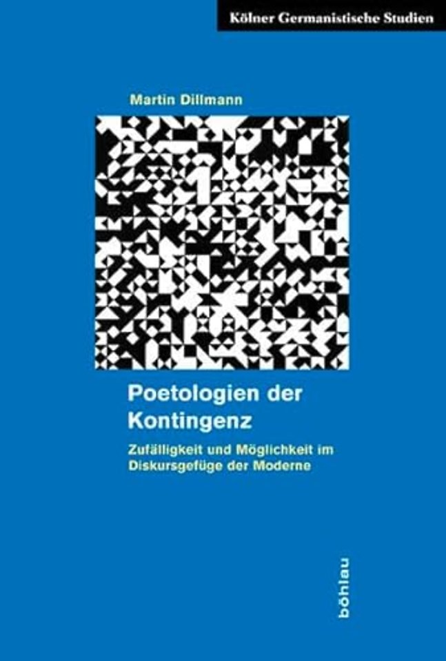 Poetologien der Kontingenz