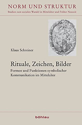 Rituale, Zeichen, Bilder