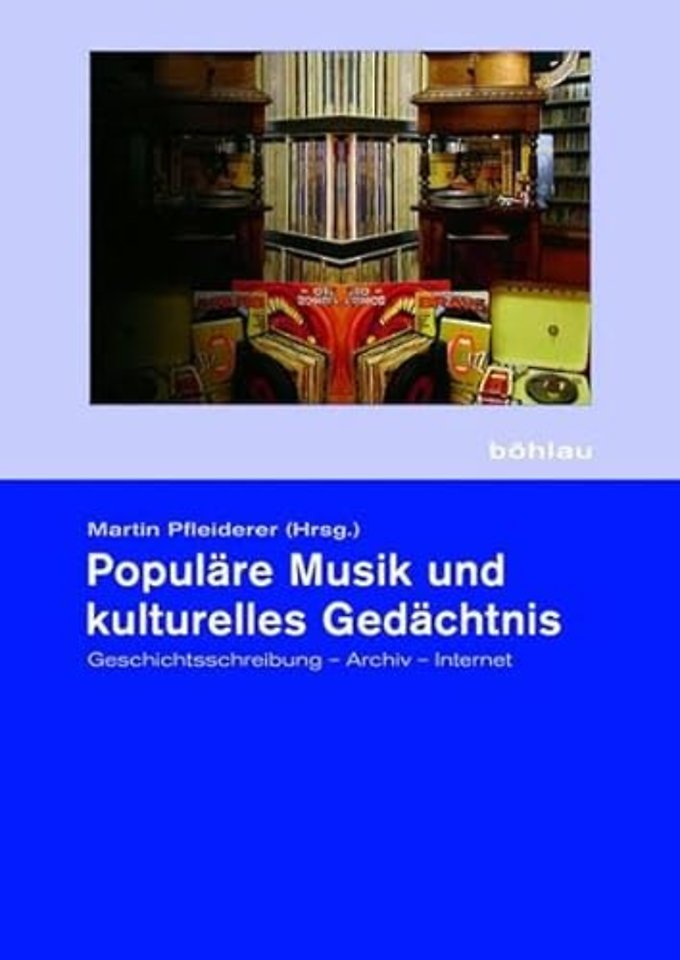 Populare Musik und kulturelles Gedachtnis